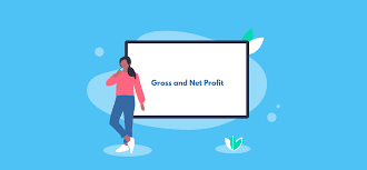 Gross Profit and Net Profit